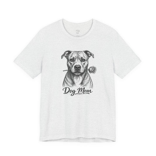 Pit Bull Dog Mom T-Shirt (Rose Collection)