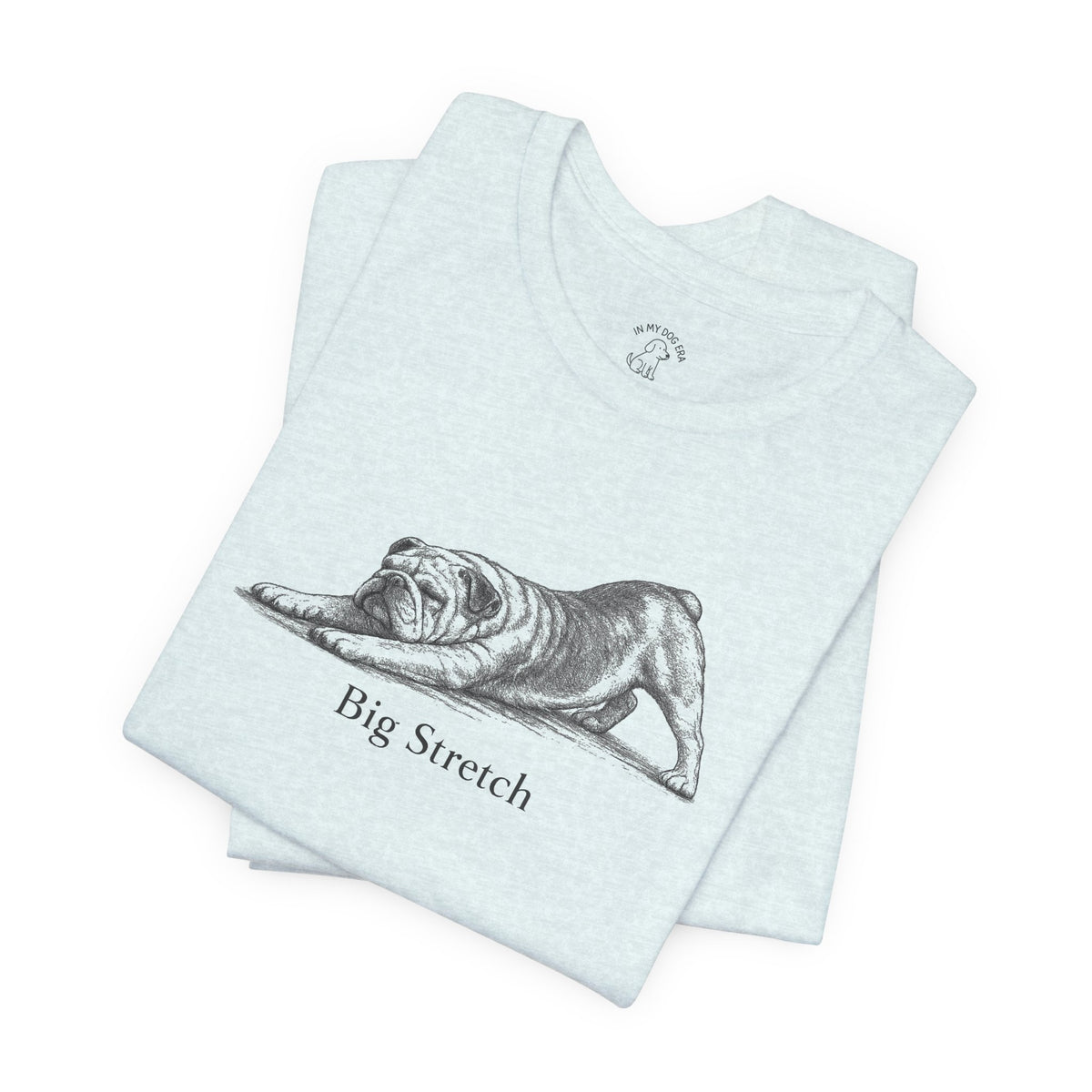 Big Stretch English Bulldog T-Shirt