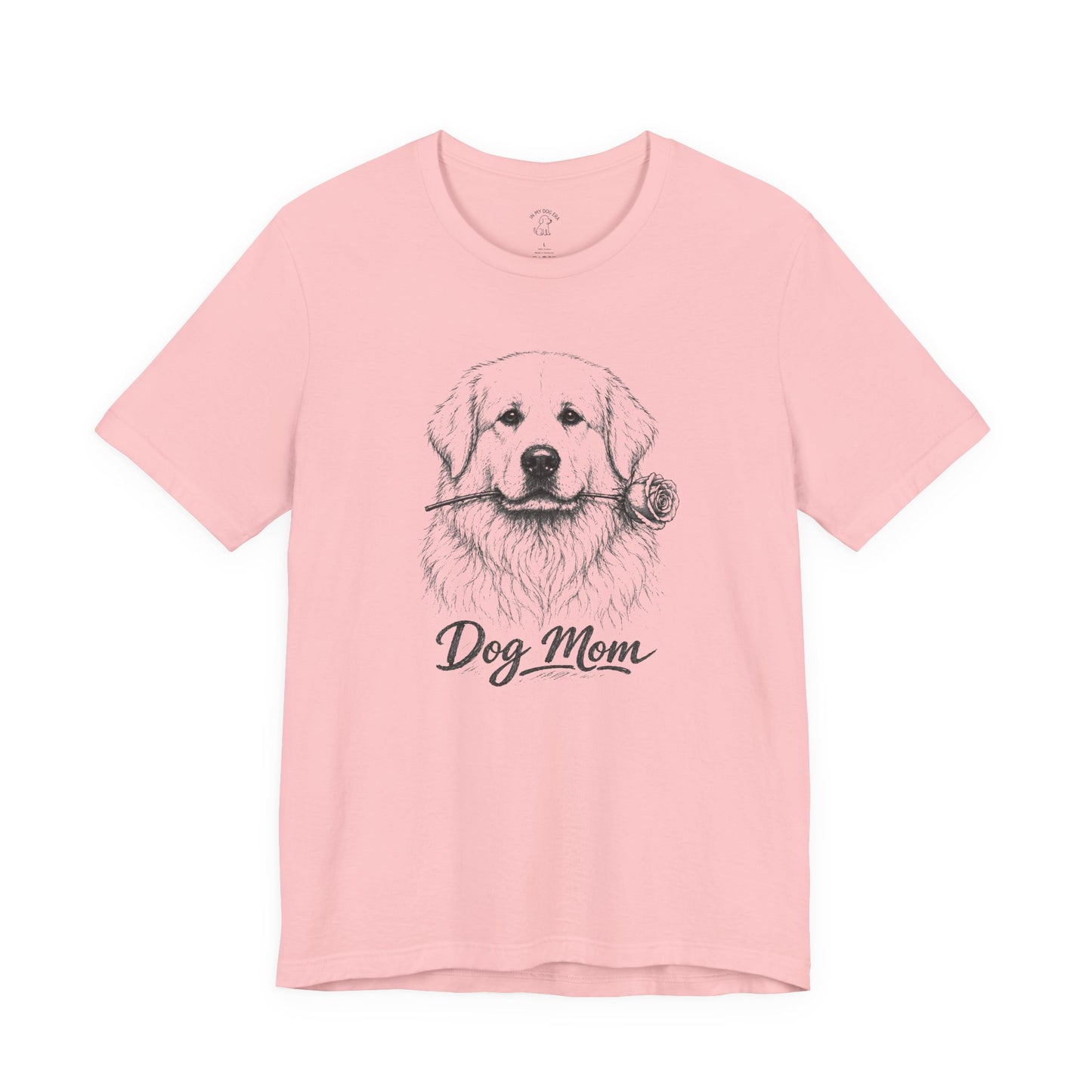 Great Pyrenees Dog Mom T-Shirt (Rose Collection)