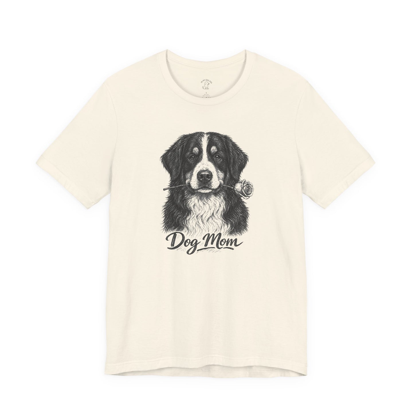 Bernese Mountain Dog Dog Mom T-Shirt (Rose Collection)