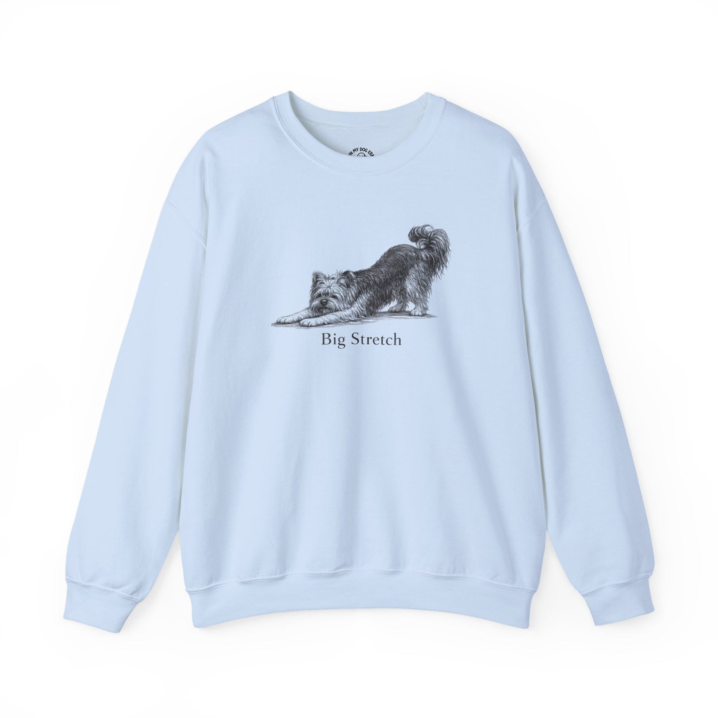 Big Stretch Yorkshire Terrier Sweatshirt