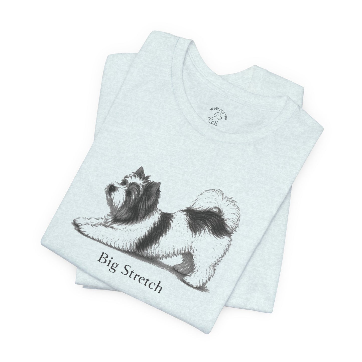 Big Stretch Biewer Terrier T-Shirt