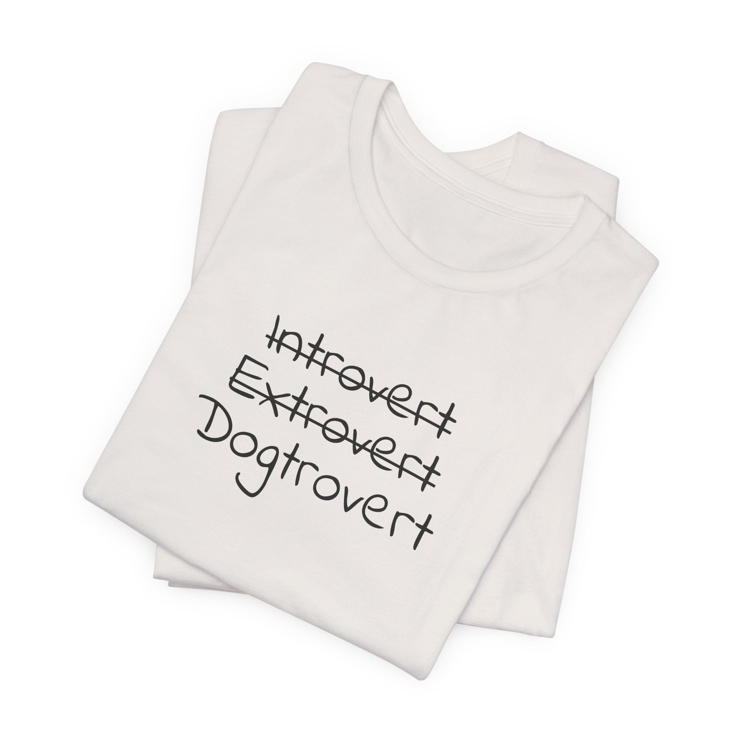 Dogtrovert – Unisex T-Shirt