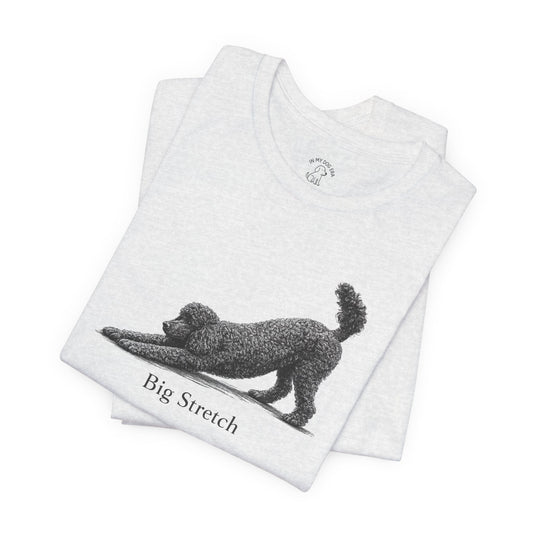 Big Stretch Poodle T-Shirt