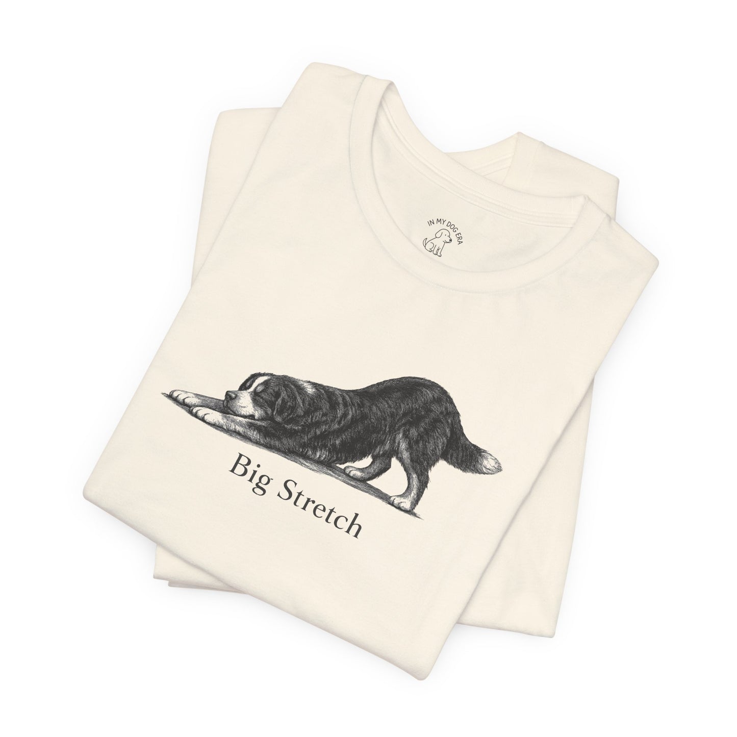 Big Stretch Bernese Mountain Dog T-Shirt