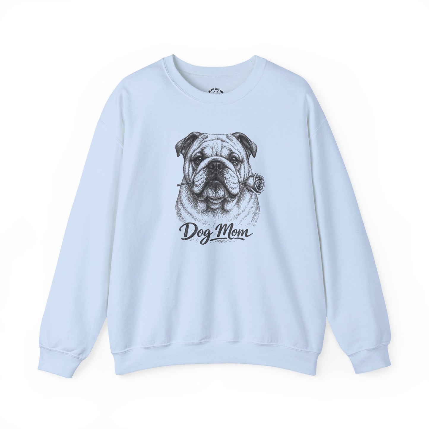 English Bulldog Dog Mom Sweatshirt (Rose Collection)