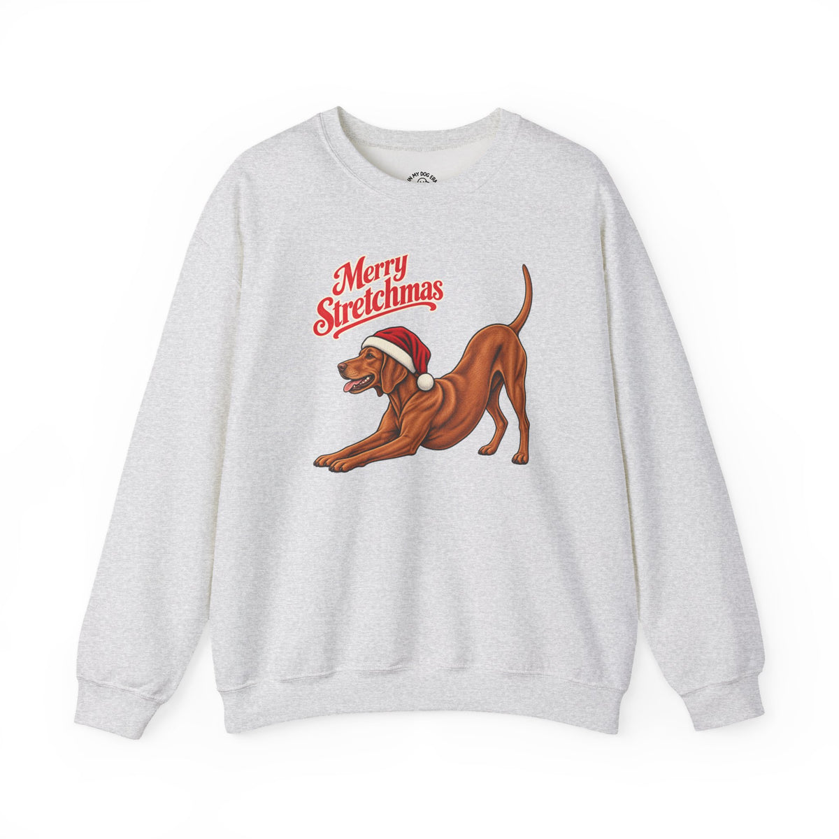 Vizsla Christmas Sweatshirt | Merry Stretchmas