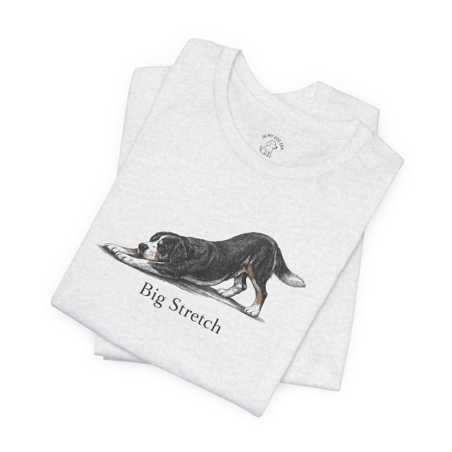 Big Stretch Greater Swiss Mountain Dog T-Shirt