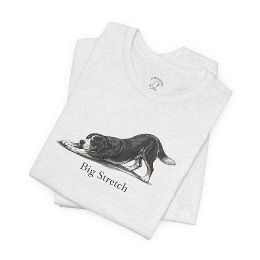Big Stretch Greater Swiss Mountain Dog T-Shirt
