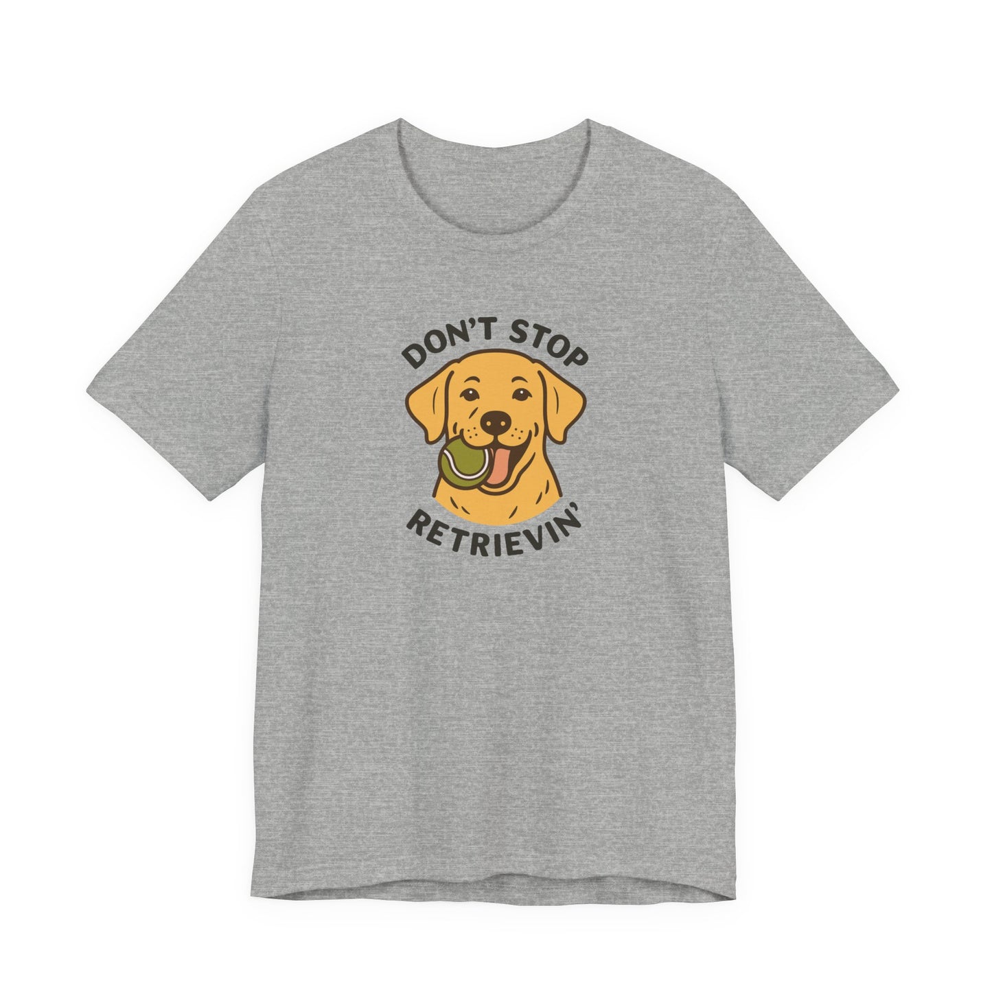 Yellow Lab Don't Stop Retrievin' Tee