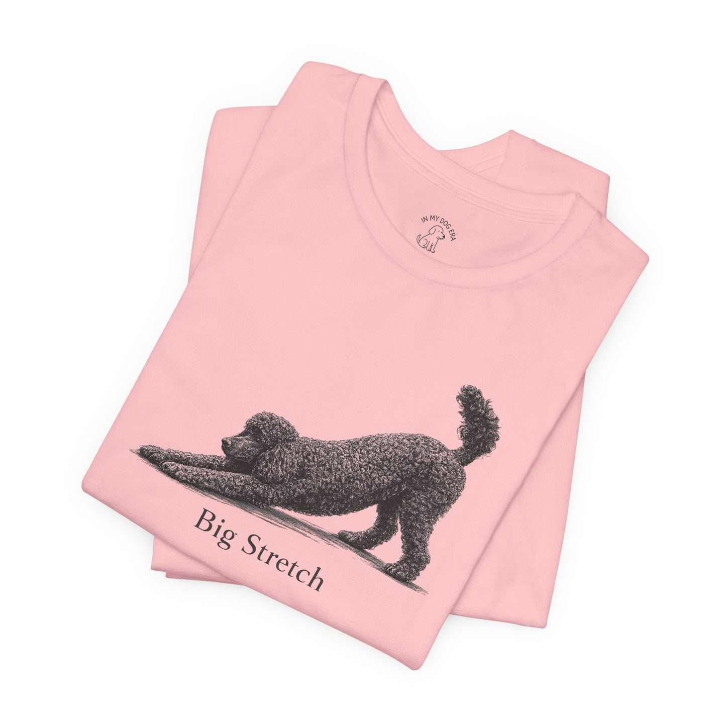 Big Stretch Poodle T-Shirt