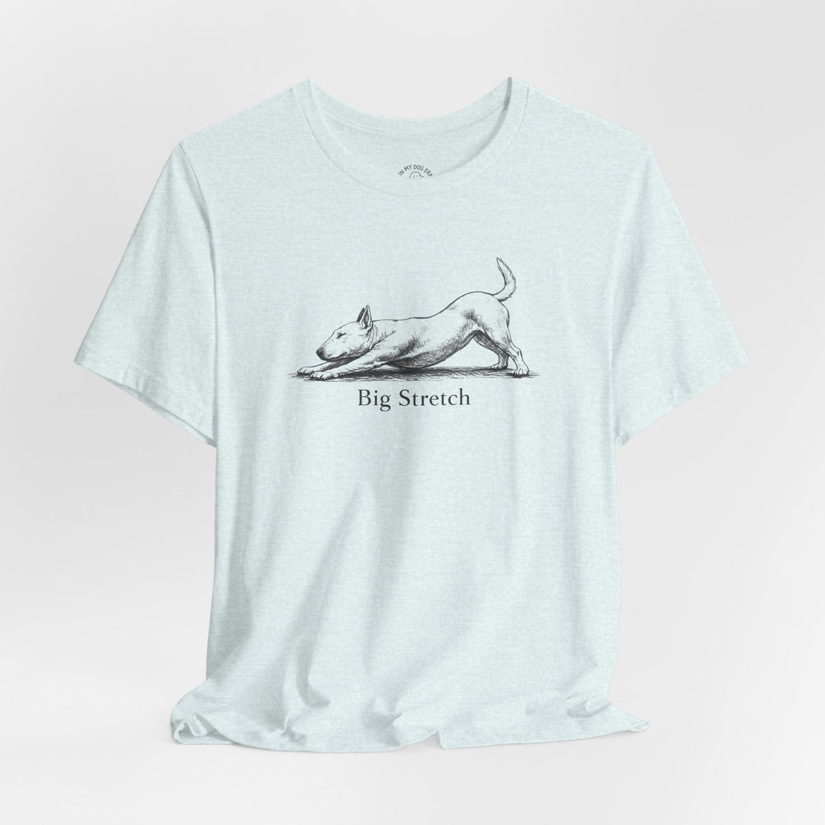 Big Stretch Bull Terrier T-Shirt