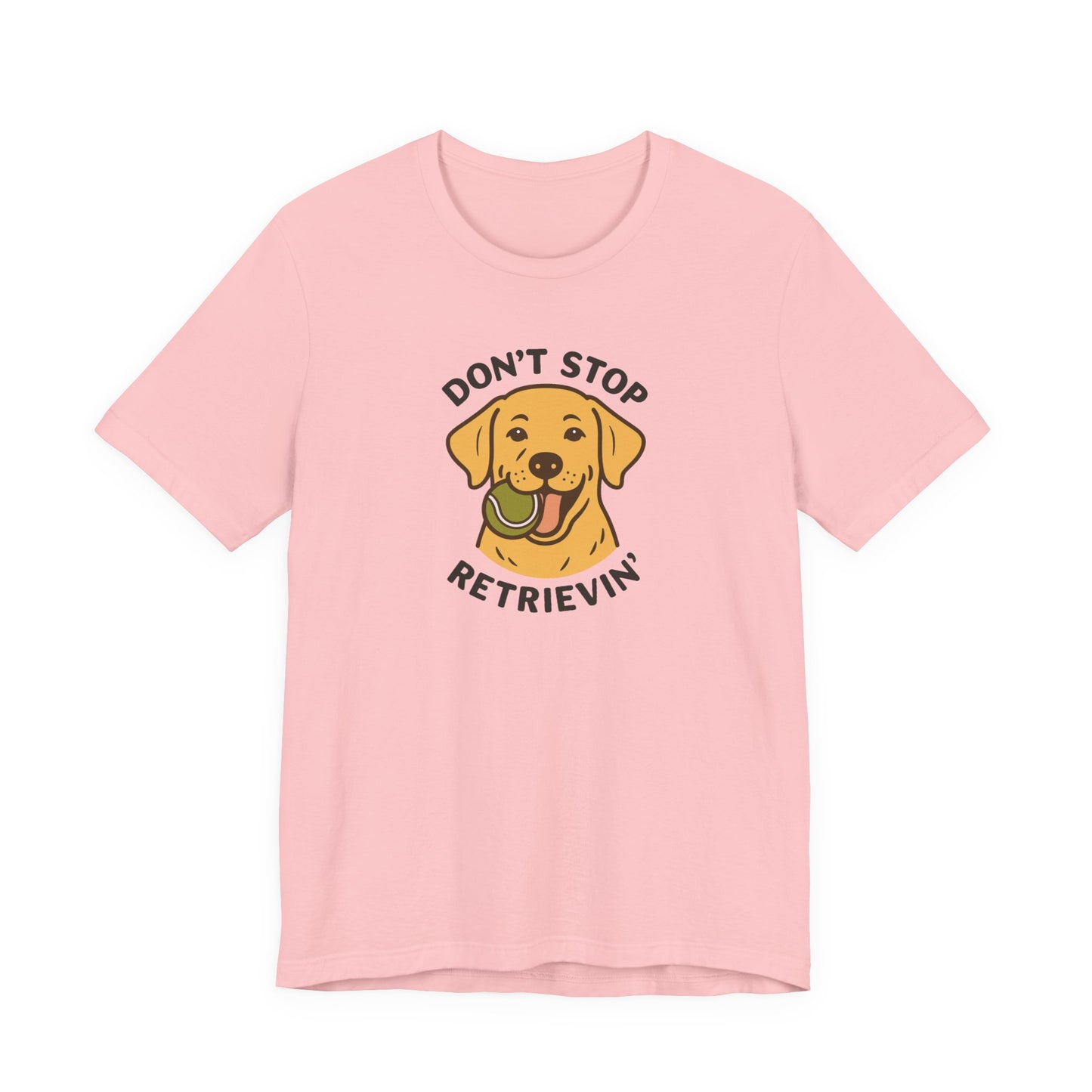 Yellow Lab Don't Stop Retrievin' Tee