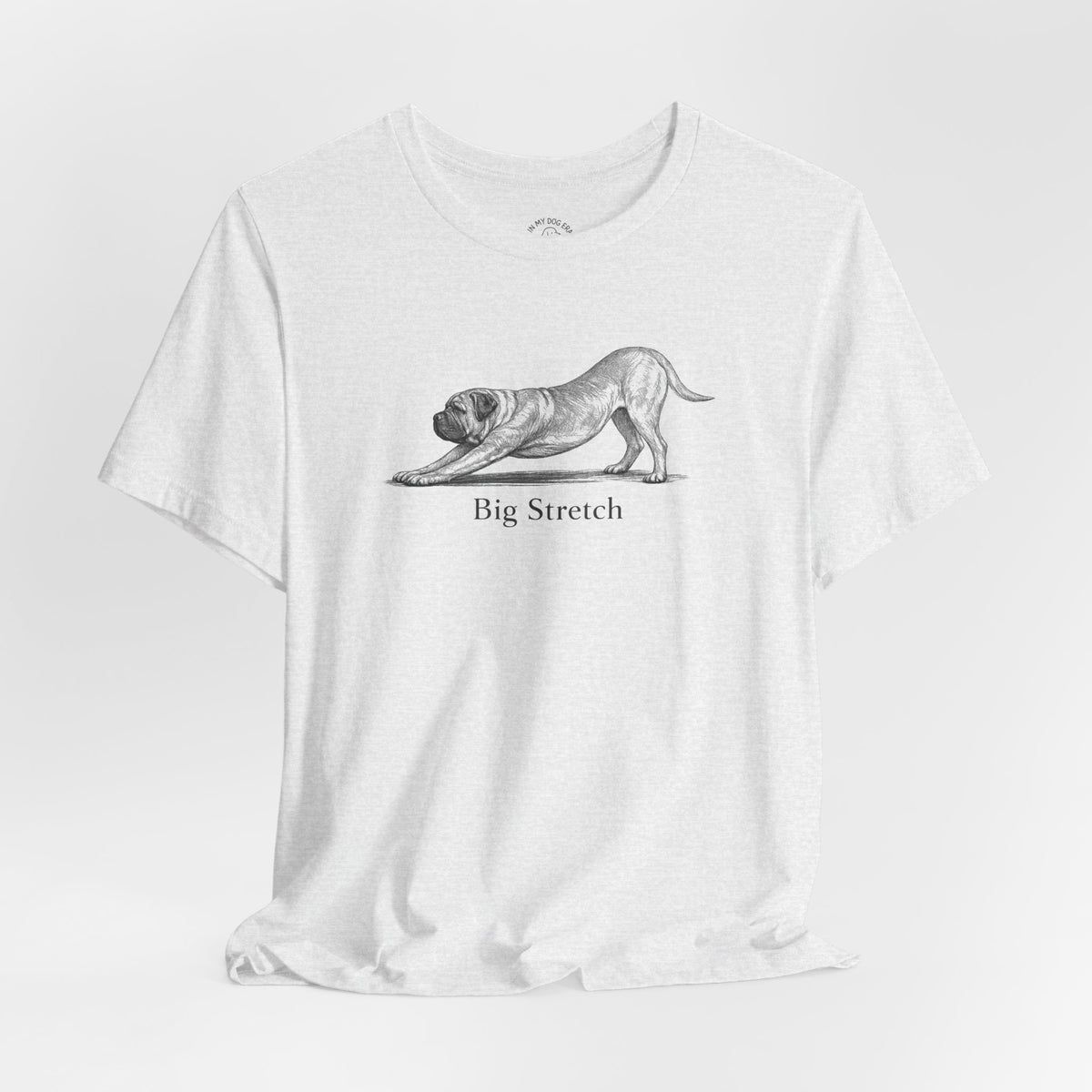 Big Stretch Bullmastiff T-Shirt