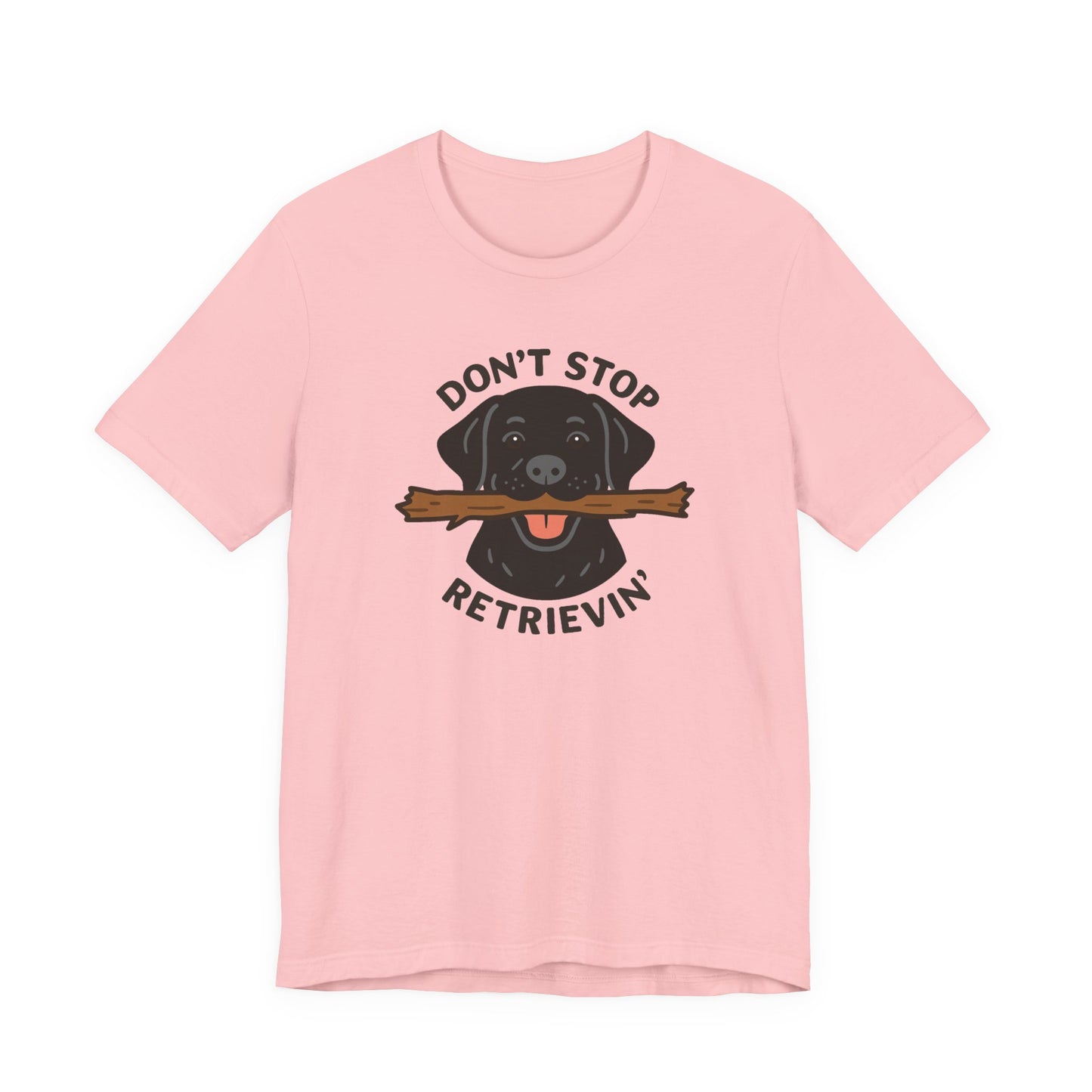 Don't Stop Retrievin' Black Lab Tee - Stick Fetch Edition