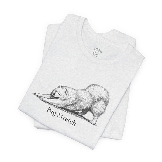 Big Stretch Samoyed T-Shirt