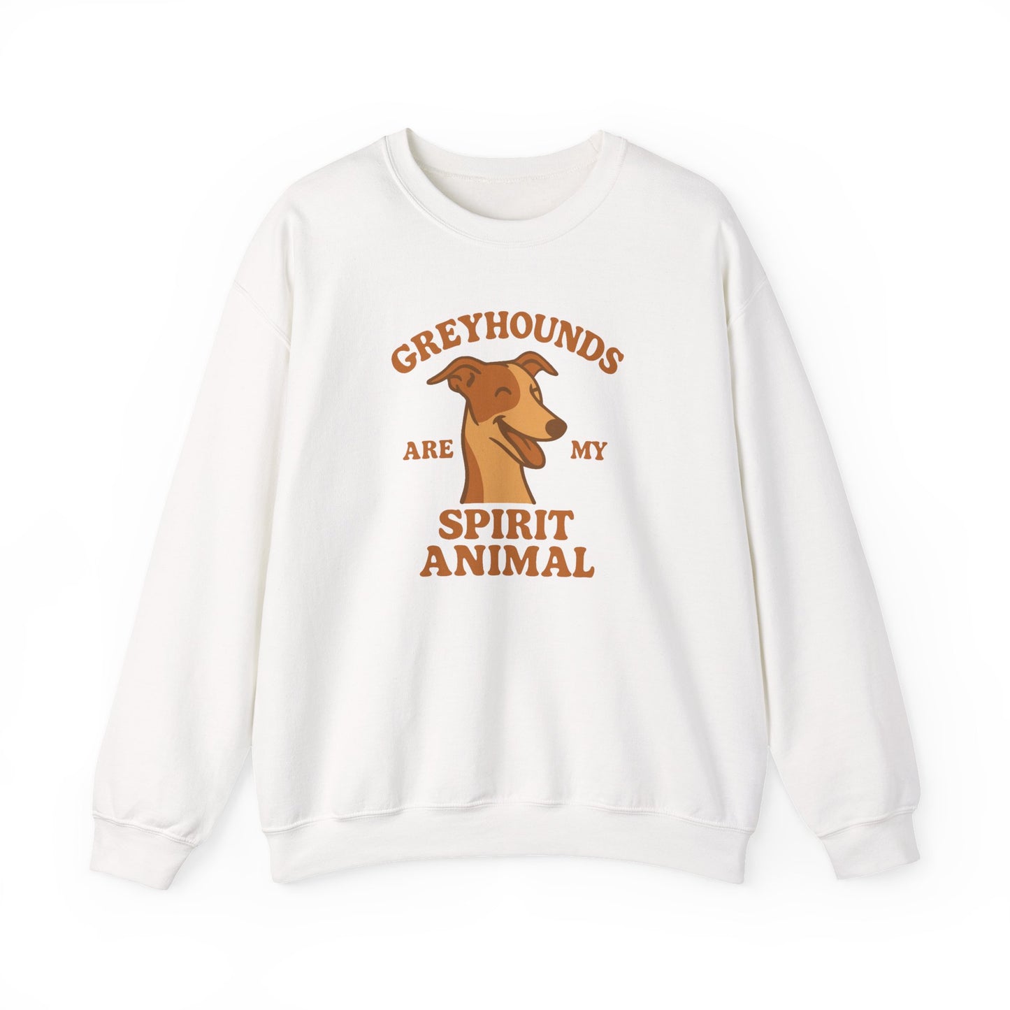 Greyhounds Are My Spirit Animal Sweatshirt
