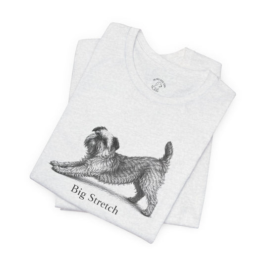 Big Stretch Brussels Griffon T-Shirt