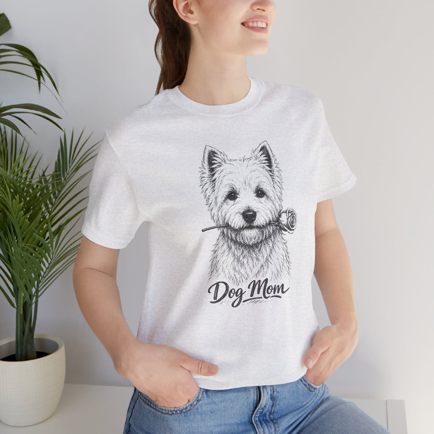 West Highland Terrier Dog Mom T-Shirt (Rose Collection)