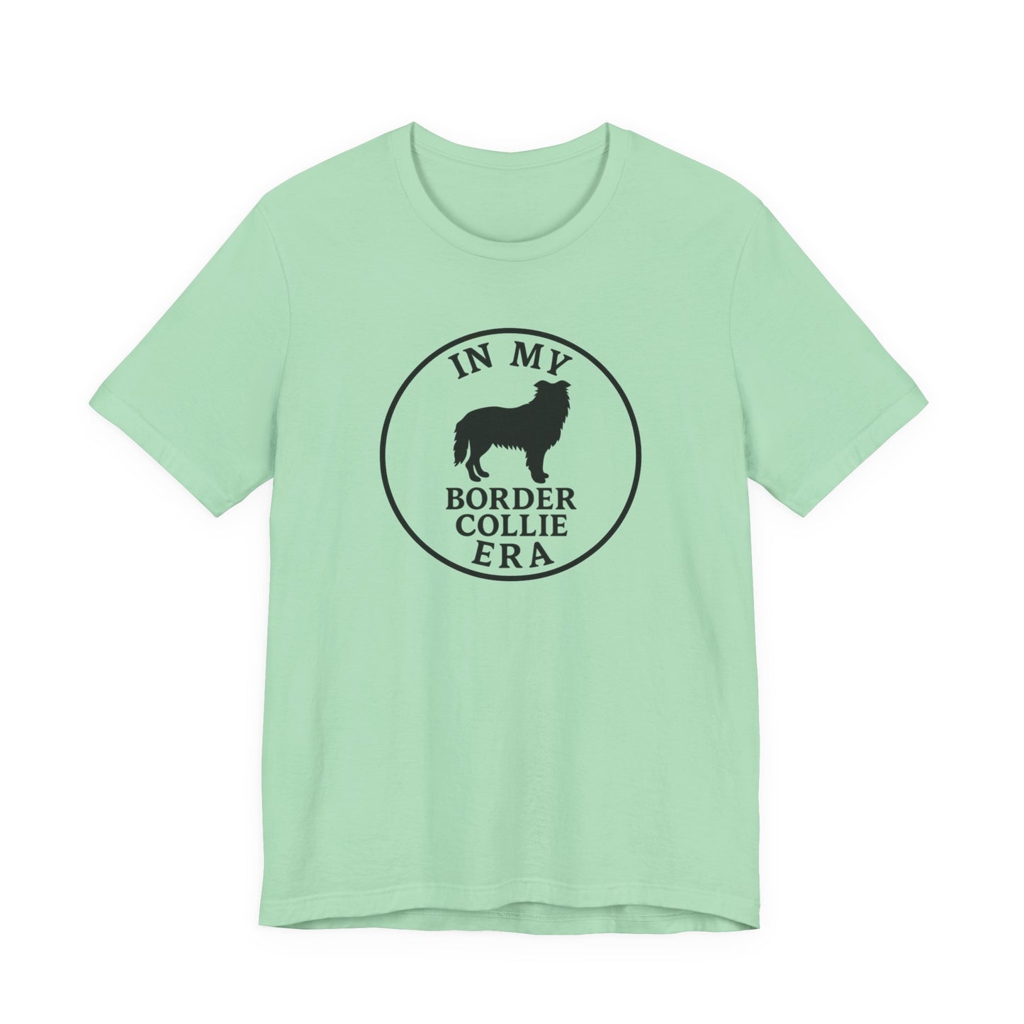 In My Border Collie Era Tee