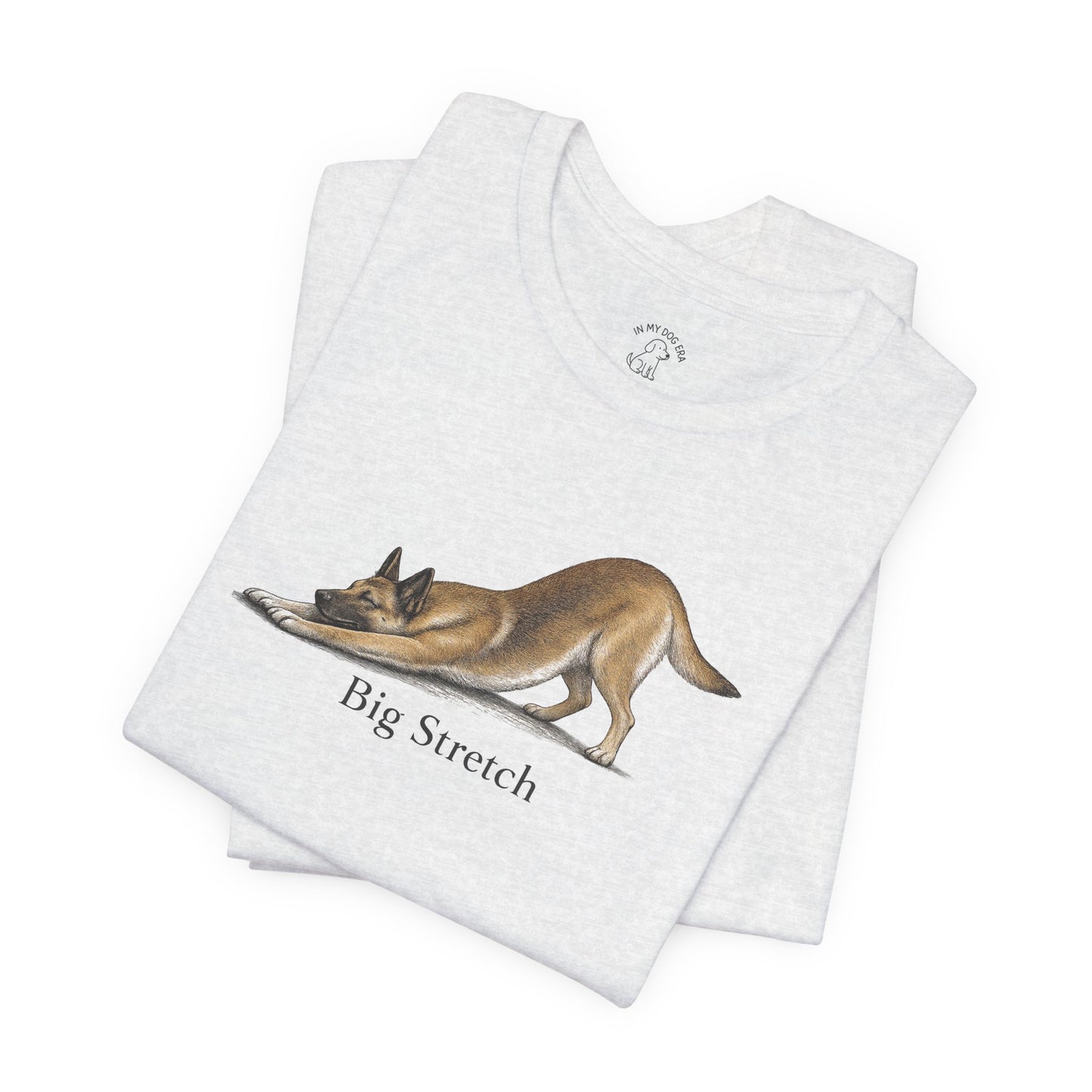 Big Stretch Belgian Malinois T-Shirt
