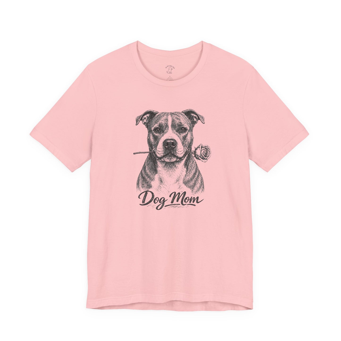 American Staffordshire Terrier Dog Mom T-Shirt (Rose Collection)