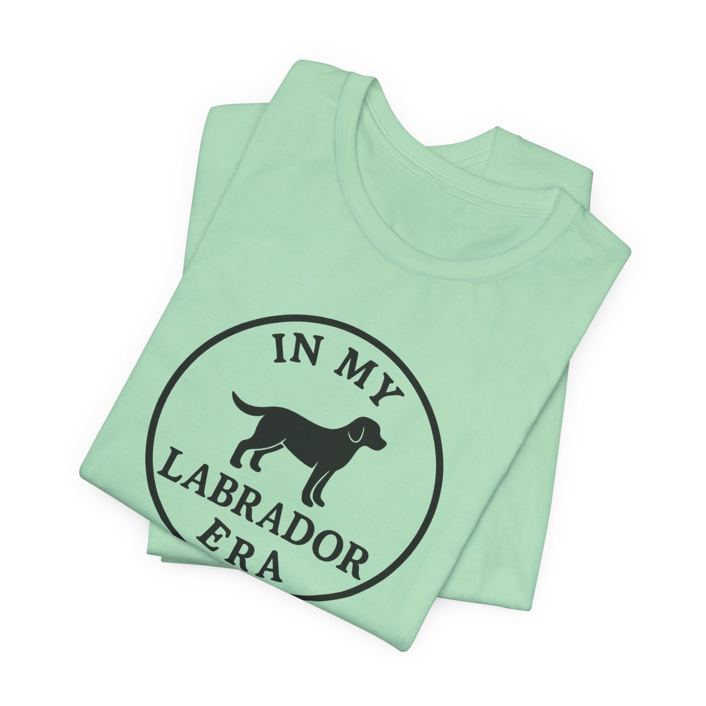 In My Labrador Era Tee