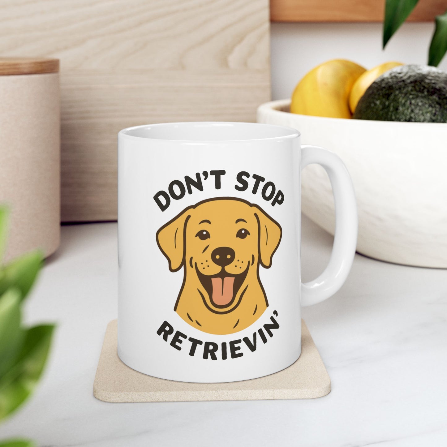 Don’t Stop Retrievin’ Yellow Lab Coffee Mug – Funny Labrador Retriever Gift for Dog Lovers