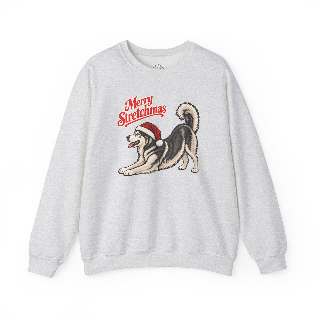 Husky Christmas Sweatshirt | Merry Stretchmas