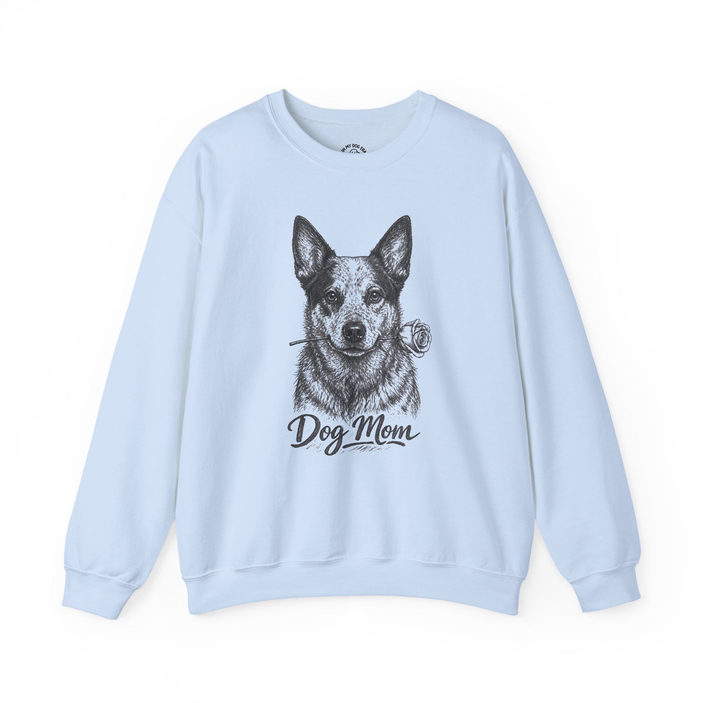 Australian Cattle Dog Heeler Dog Mom Sweatshirt (Rose Collection)