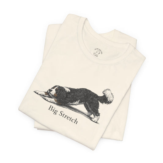 Big Stretch Bernedoodle T-Shirt