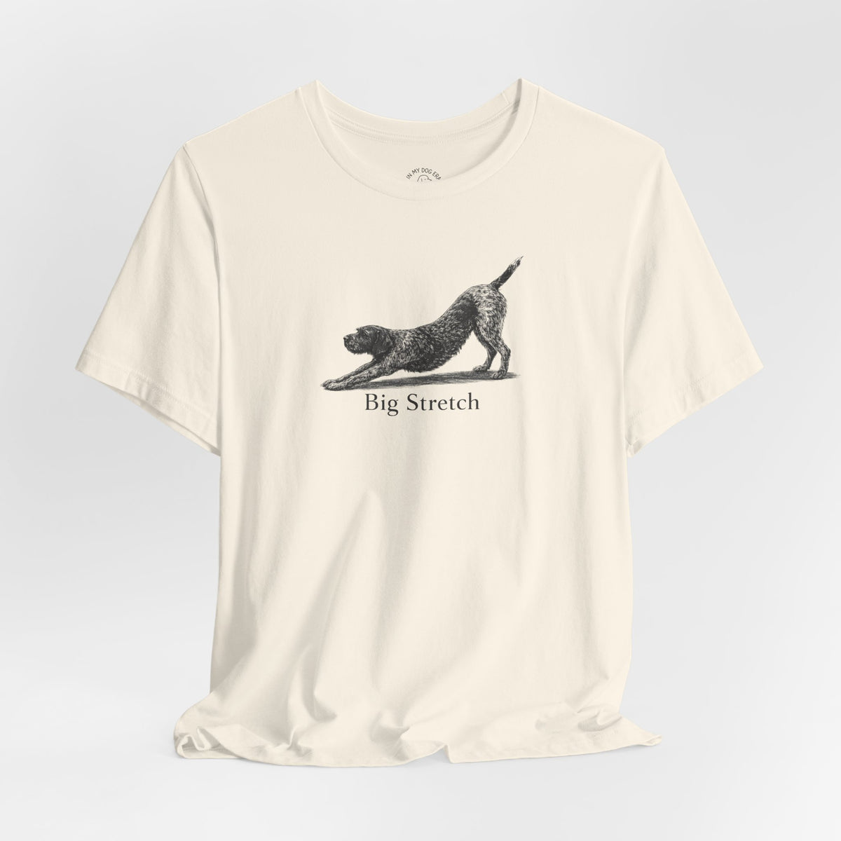Big Stretch German Wirehaired Pointer T-Shirt