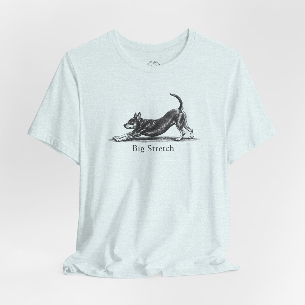 Big Stretch Miniature Pinscher T-Shirt