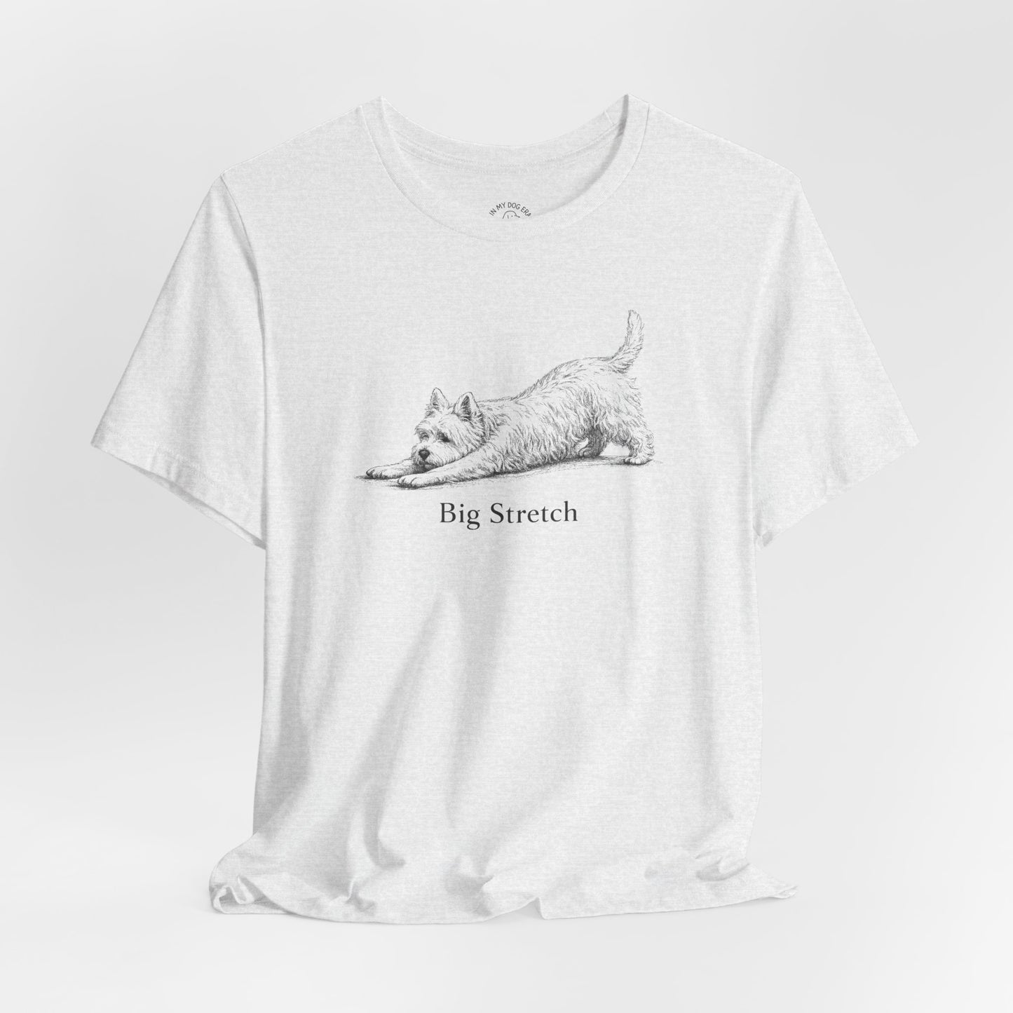 Big Stretch West Highland Terrier T-Shirt