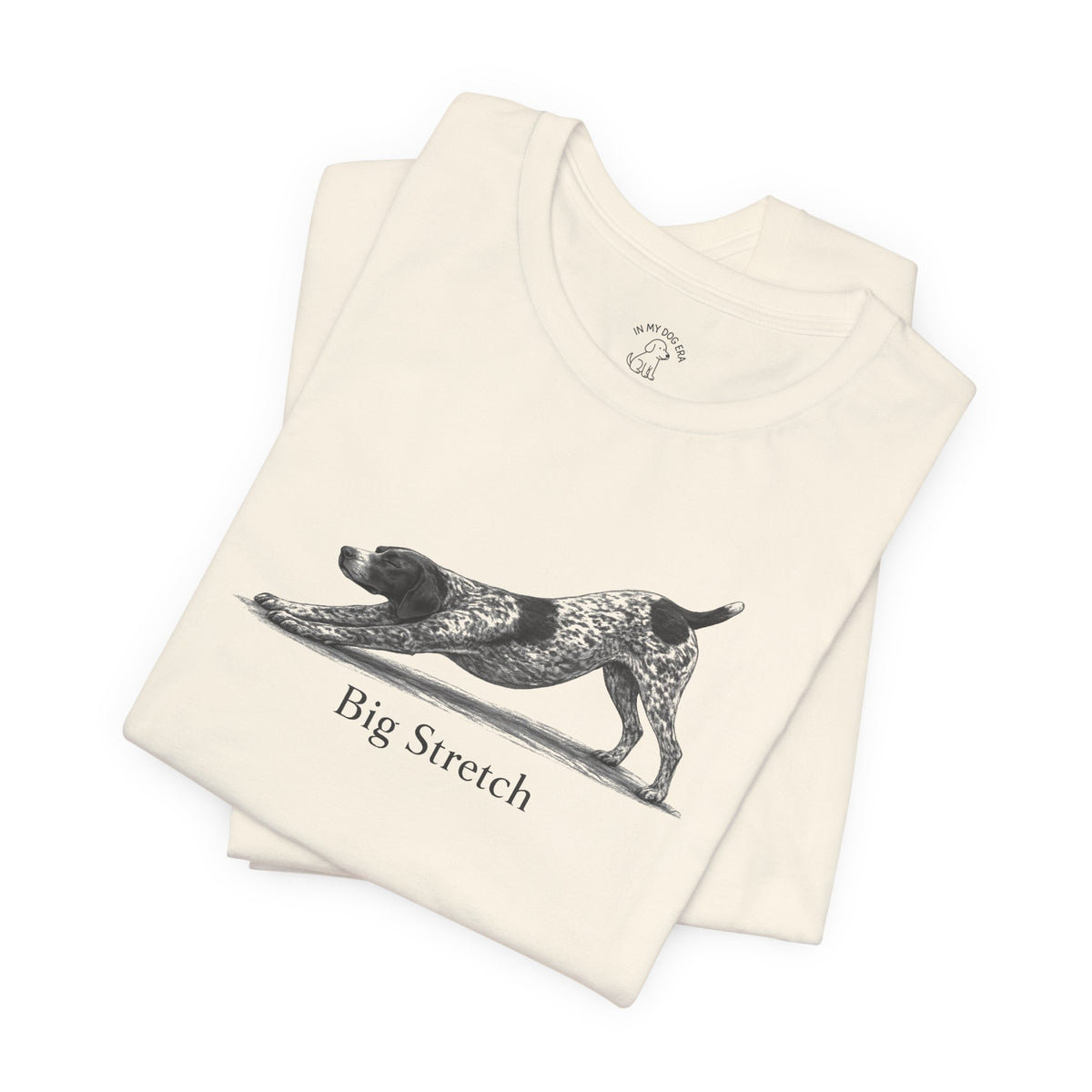 Big Stretch German Shorthaired Pointer (Docked Tail) T-Shirt