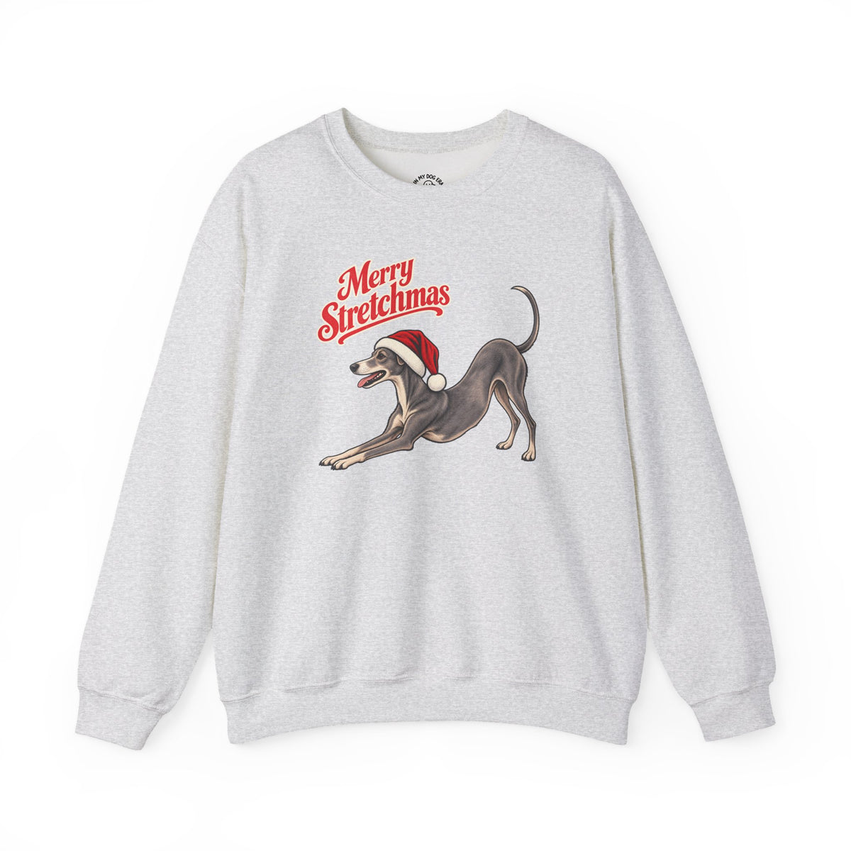 Italian Greyhound Christmas Sweatshirt | Merry Stretchmas