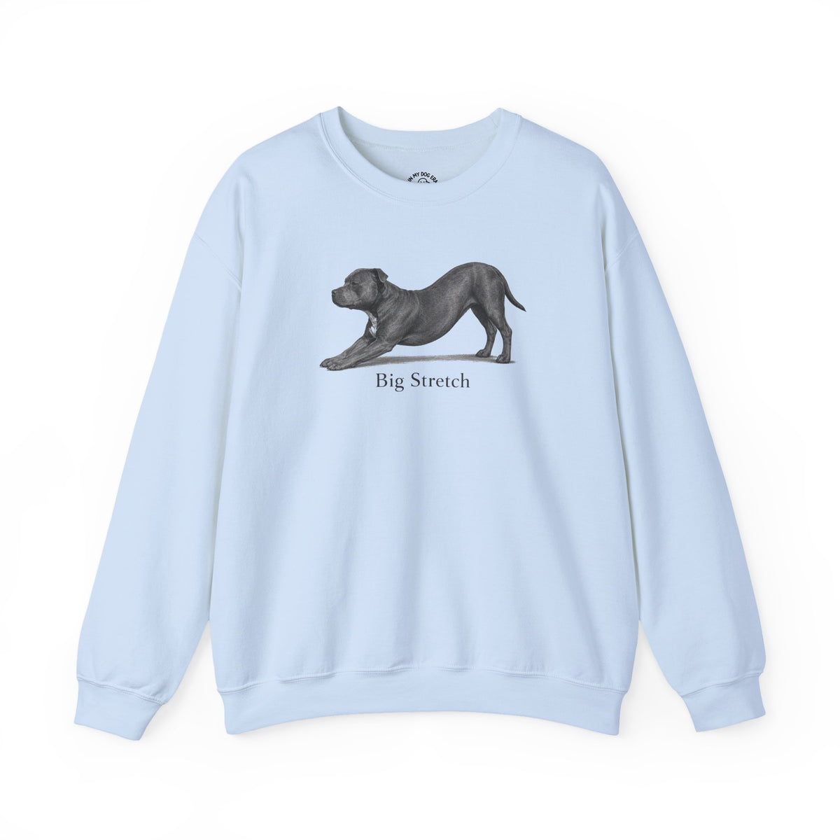 Big Stretch Staffordshire Bull Terrier Sweatshirt