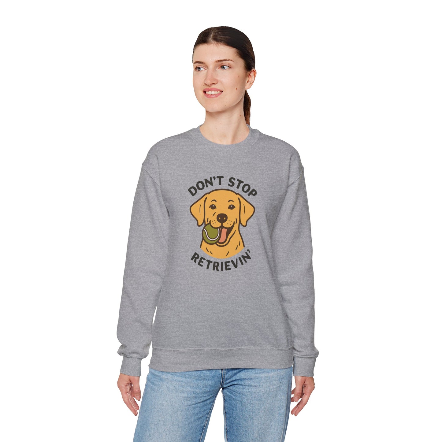 Yellow Labrador Don't Stop Retrievin' Sweatshirt
