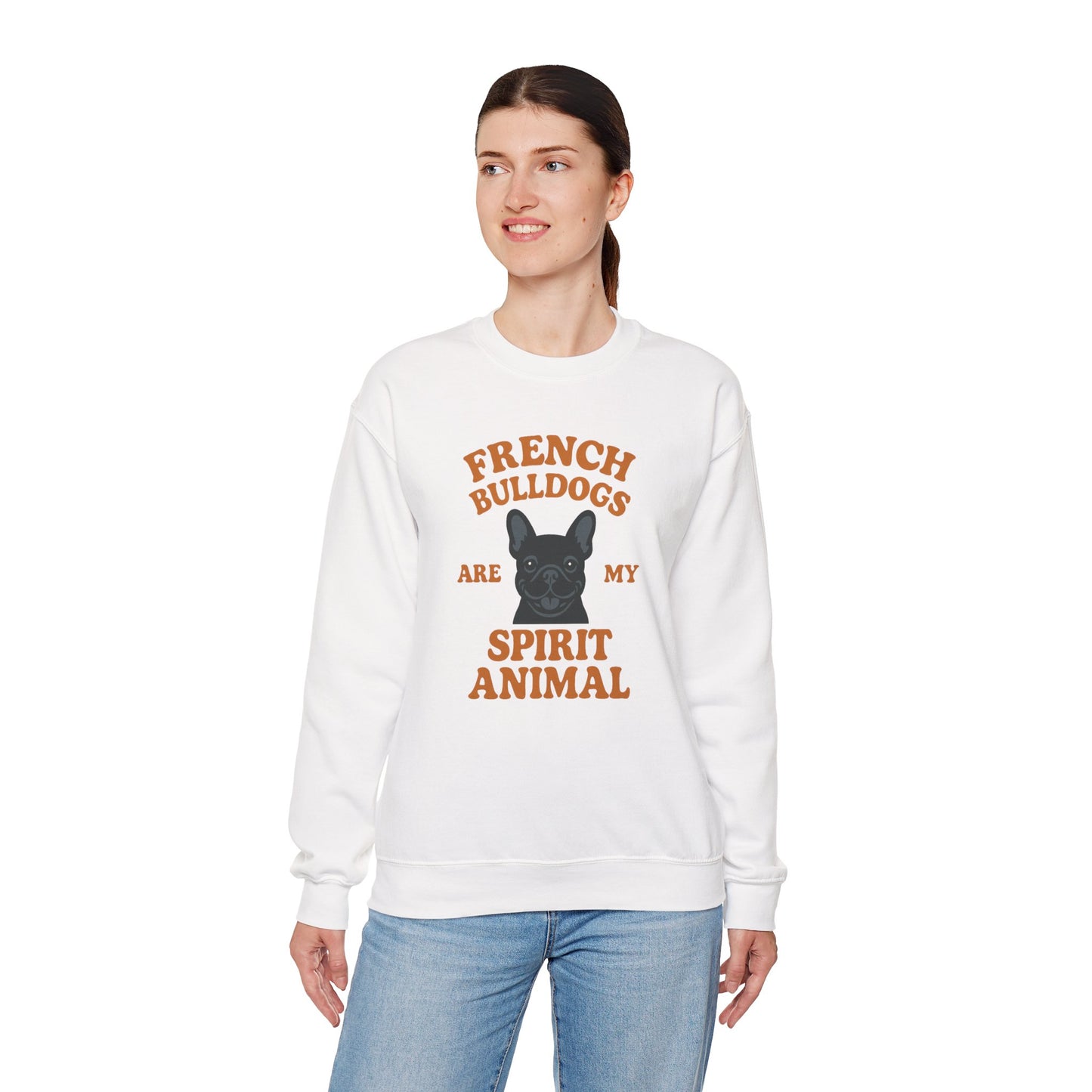 French Bulldogs Are My Spirit Animal Sweatshirt