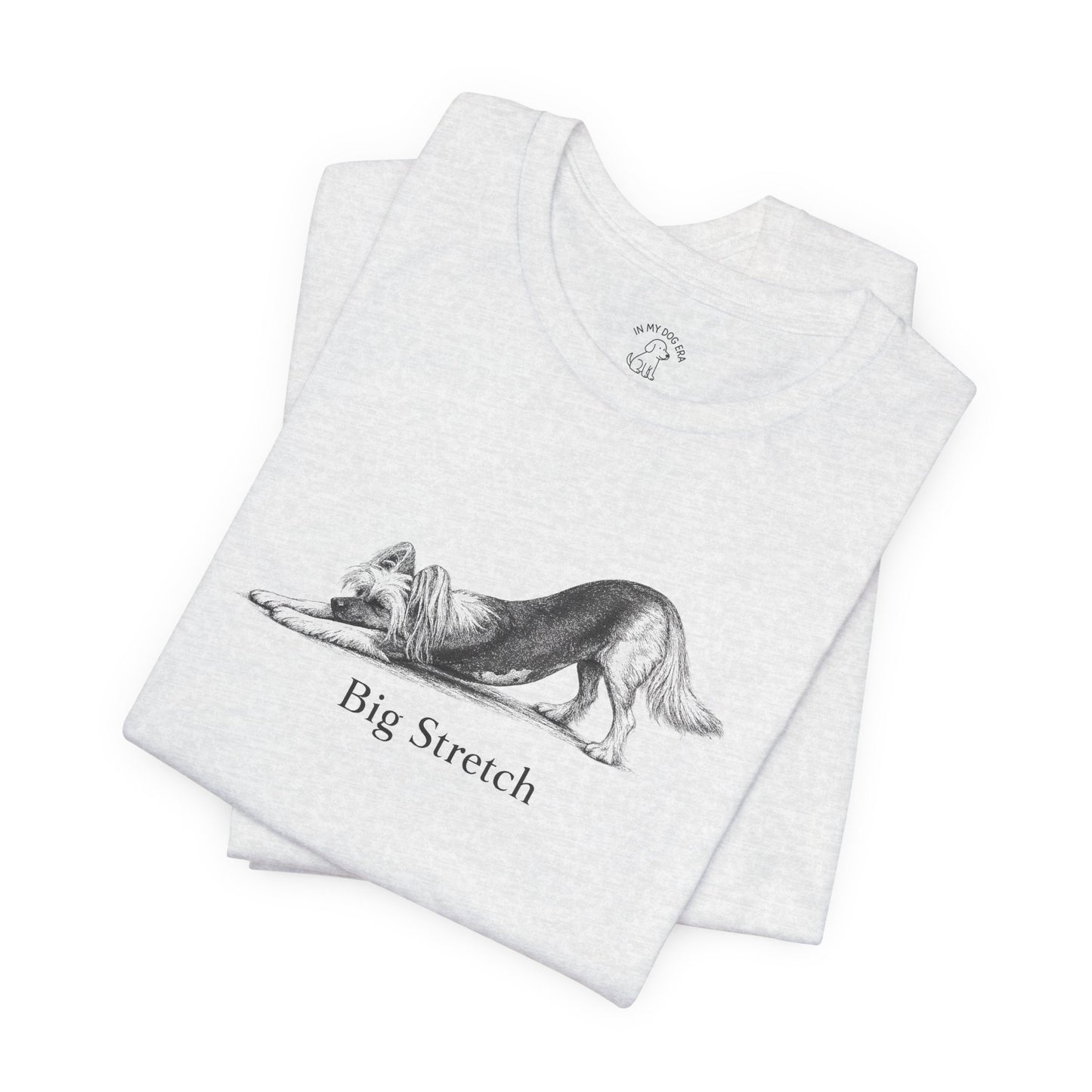 Big Stretch Chinese Crested Dog T-Shirt