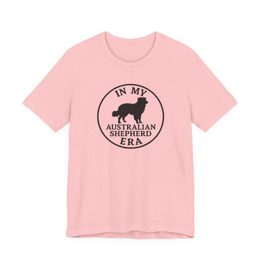 In My Australian Shepherd Era Tee