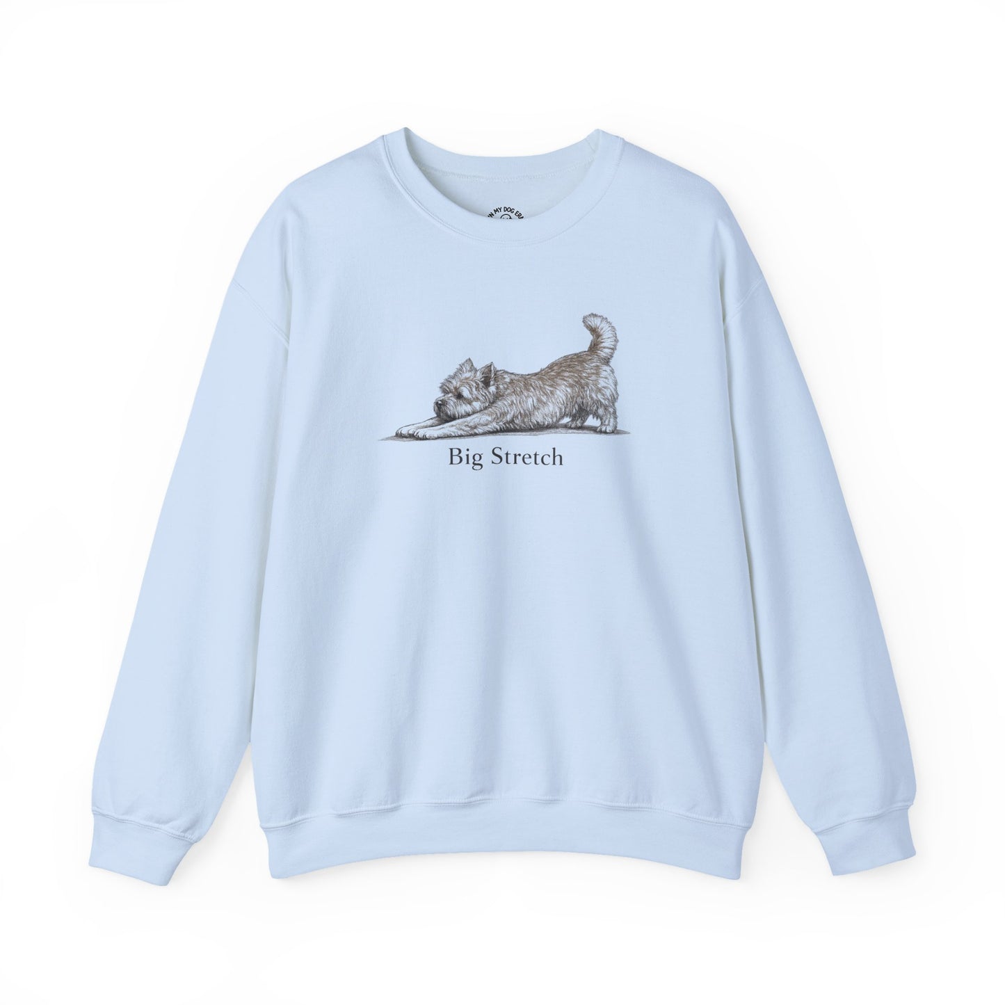 Big Stretch Cairn Terrier Sweatshirt