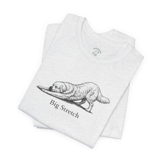 Big Stretch Great Pyrenees T-Shirt