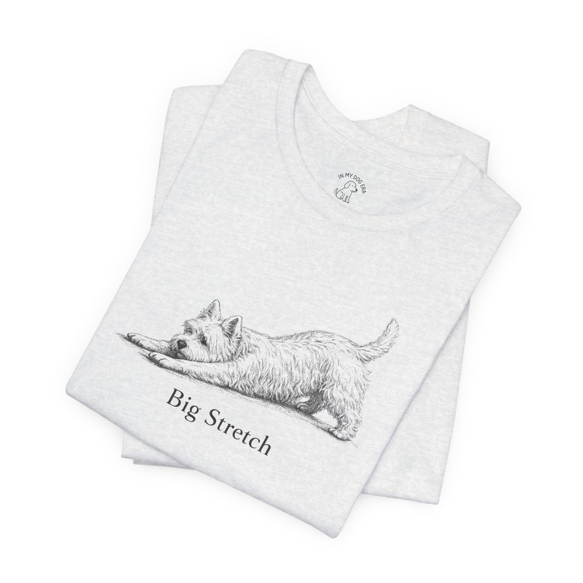 Big Stretch West Highland Terrier T-Shirt